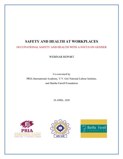 Webinar Report: Safety and Health at Workplaces: Occupational Safety and Health with a Focus on Gender